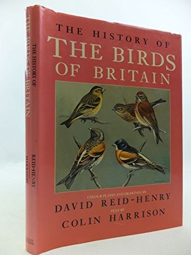 The History of the Birds of Britain by Colin Harrison Hardback Book The FastFREE US DELIVERY | ISBN: 0002197944 | Quality Books