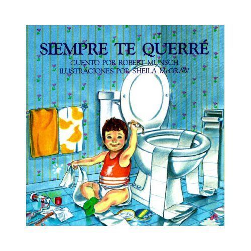 Siempre te querre (Spanish Edition), USED-Very Good, Robert Munsch