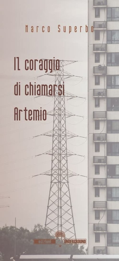 Marco Superbo Il coraggio di chiamarsi Artemio (Paperback) (UK IMPORT)All Tariffs and Duties included - no additional charges