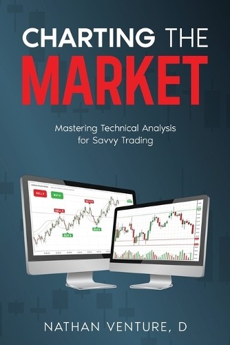 Nathan D Venture Charting the Market (Paperback)Another great item from Rarewaves USA | Free delivery!