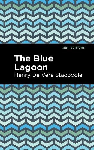 Henry De Vere Stacpoole The Blue Lagoon (Paperback) Mint EditionsAnother great item from Rarewaves USA | Free delivery!