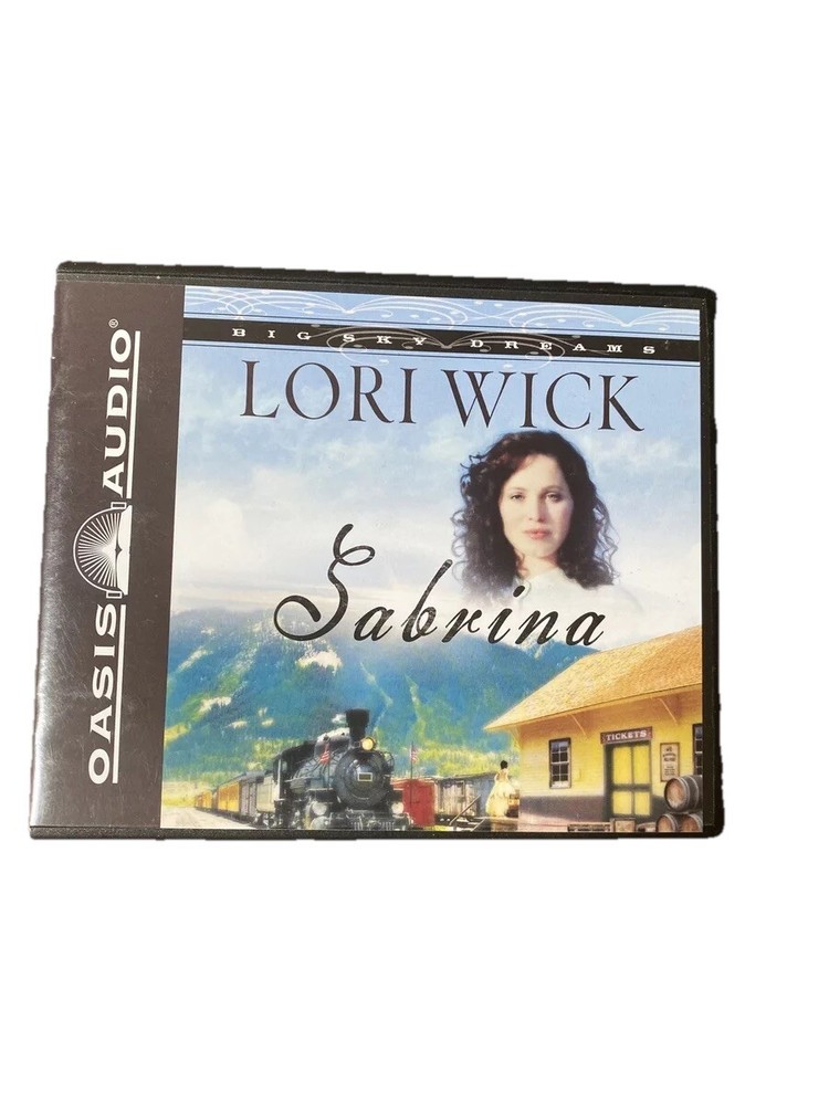 Sabrina (Big Sky Dreams, Book 2) Lori Wick. Oasis Audiobook Unabridged 7 CDs
