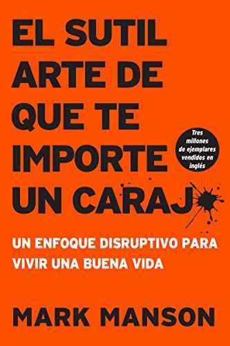 sutil arte de que te importe un caraj*: - Paperback, by Manson Mark - Acceptable