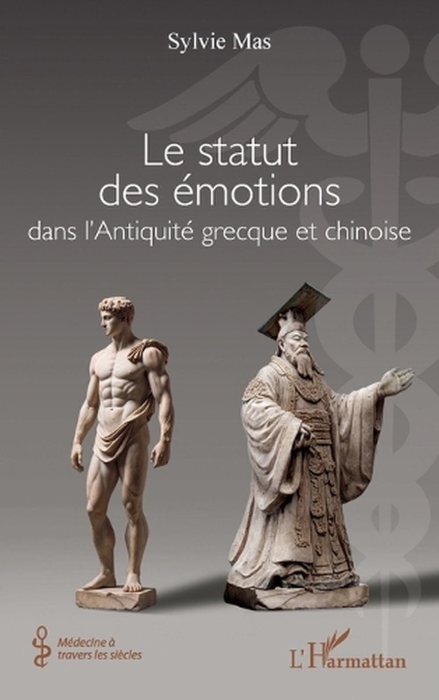 Le statut des motions dans l'Antiquit grecque et chinoise by Sylvie Mas (French)
