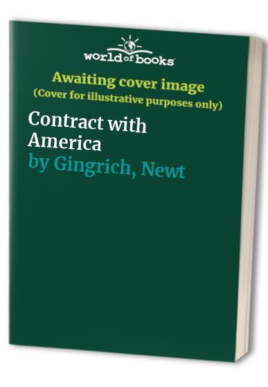 Newt Gingrich's Contract with America Political Plan