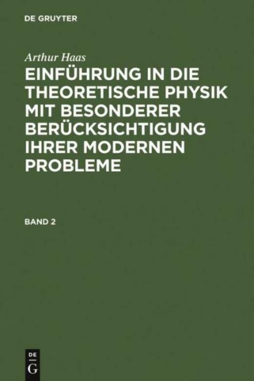 Einf?Hrung In Die Theoretische Physik Mit Besonderer Ber?Cksichtigung Ihrer...