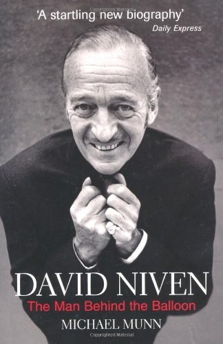 David Niven: The Man Behind the Balloon by Munn, Michael Paperback / softbackFREE US DELIVERY | ISBN: 1906779678 | Quality Books