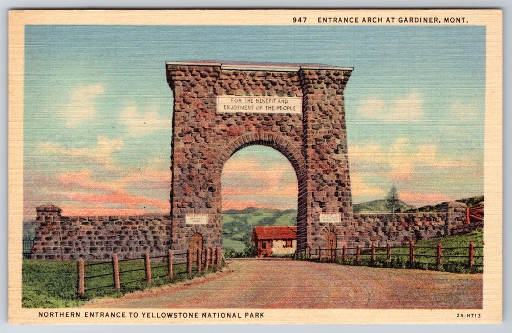 Montana Gardiner Railroad Terminus Yellowstone Park Entrance Arch Linen Postcard