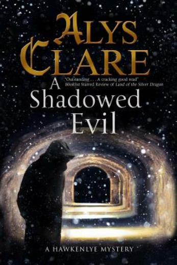 Shadowed Evil by Alys Clare 2015 Hardcover Mystery Thriller