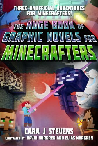 Hug of Graphic Novels for Minecrafters : Three Unofficial Adventures, Paperba...