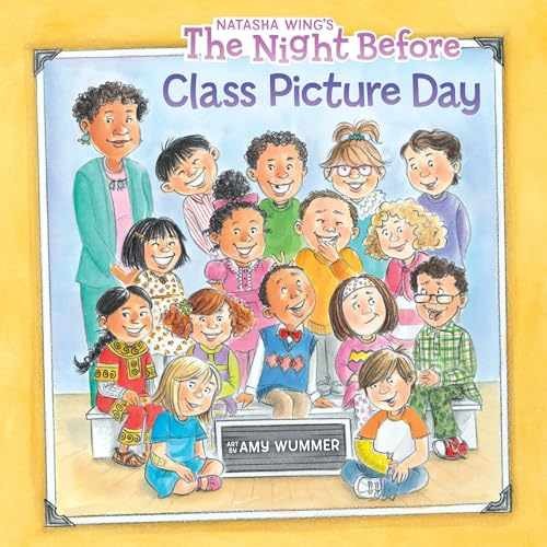 The Night Before Class Picture Day - Paperback, by Wing Natasha - Very Good