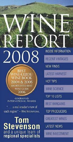 Wine Report 2008 By Tom Stevenson. 9781405322331
