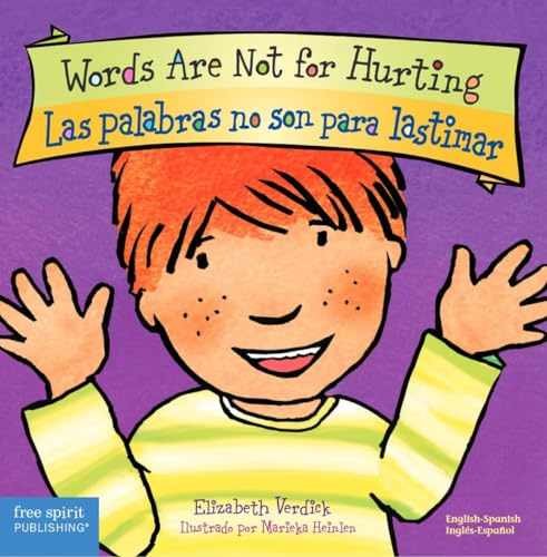 Words Are Not for Hurting / Las - Board book, by Verdick Elizabeth - Very Good