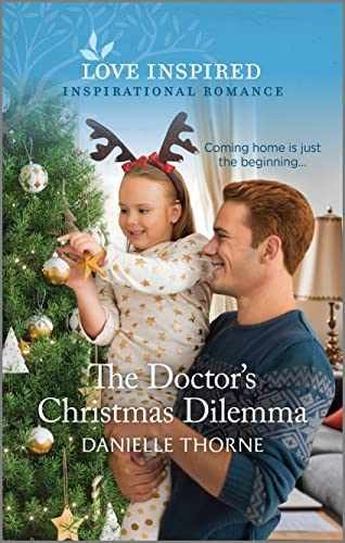 The Doctor's Christmas Dilemma: An - Paperback, by Thorne Danielle - Very Good q