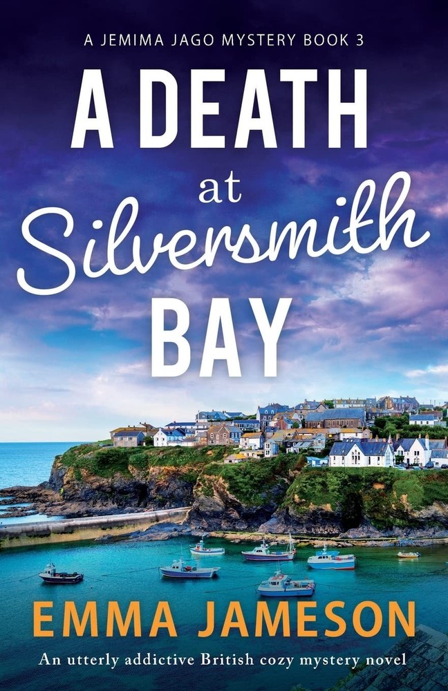 A Death at Silversmith Bay: An utterly addictive British cozy mystery novel (A J