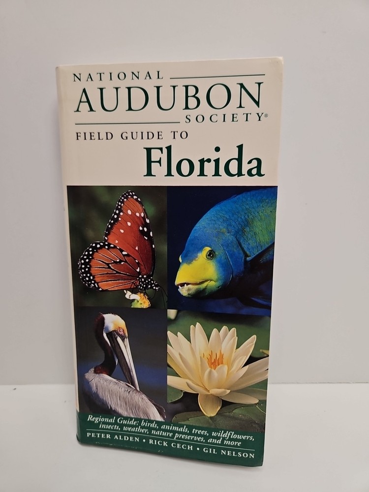 National Audubon Society Field Guide to Florida 2008