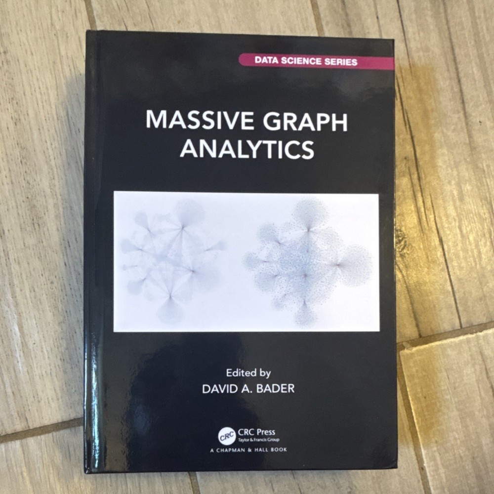 CRC Press Massive Graph Analytics Data Science Series by David Bader, Hardcover