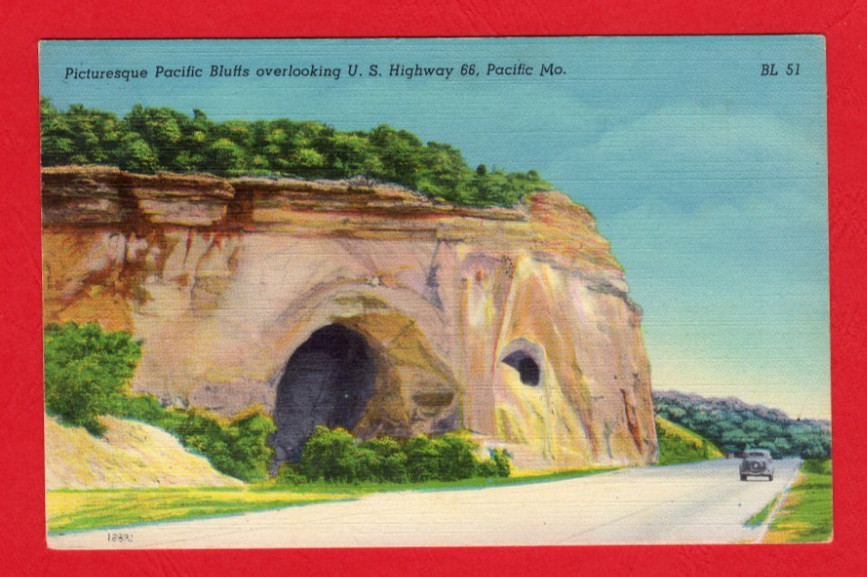 Pacific Bluffs on US Highway Route 66, Pacific MO-Missouri - postcard ca 1940s