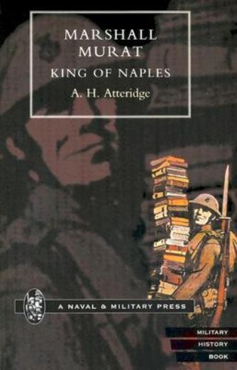 Marshal Murat King Of Naples
