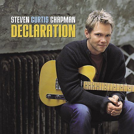 Declaration by Steven Curtis Chapman (CD, Sep-2001, Sparrow Records)