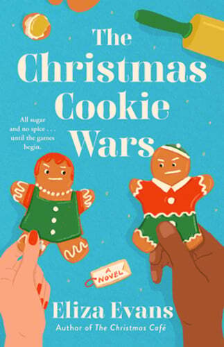 The Christmas Cookie Wars by Eliza Evans: Used