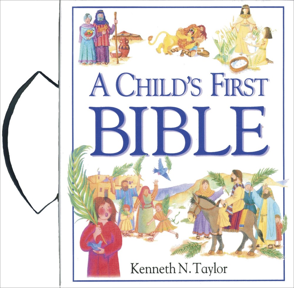 A Child's First Bible (with handle) by Taylor