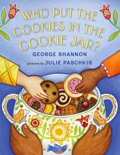 Who Put the Cookies in the Cookie Jar? by George Shannon: Used