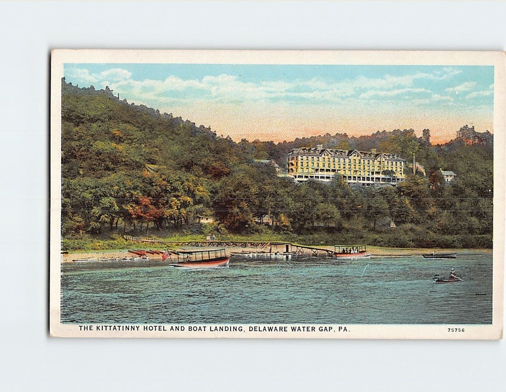 Postcard The Kittatinny Hotel and Boat Landing Delaware Water Gap Pennsylvania