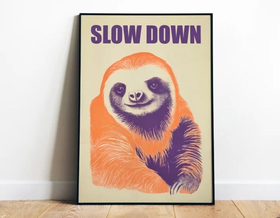 Slow Down Poster Printable Sloth Wall Art Relax Art Print Digital Retro Poster