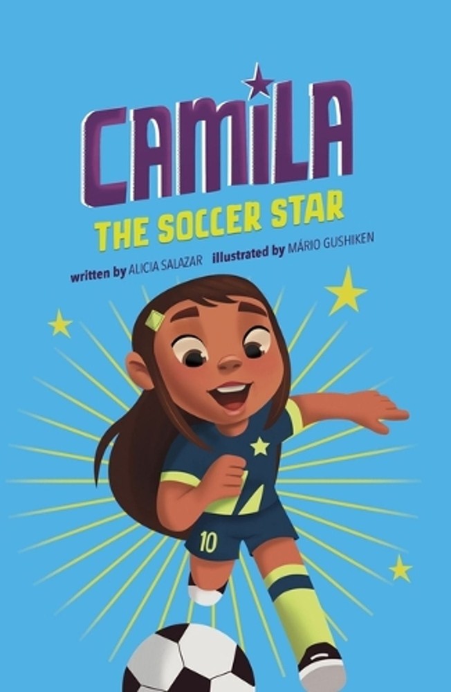 Camila the Soccer Star by Alicia Salazar (English) Paperback Book