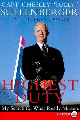 Chesley B Sullenberger Jeffrey Zaslow Highest Duty LP (Paperback)Another great item from Rarewaves USA | Free delivery!