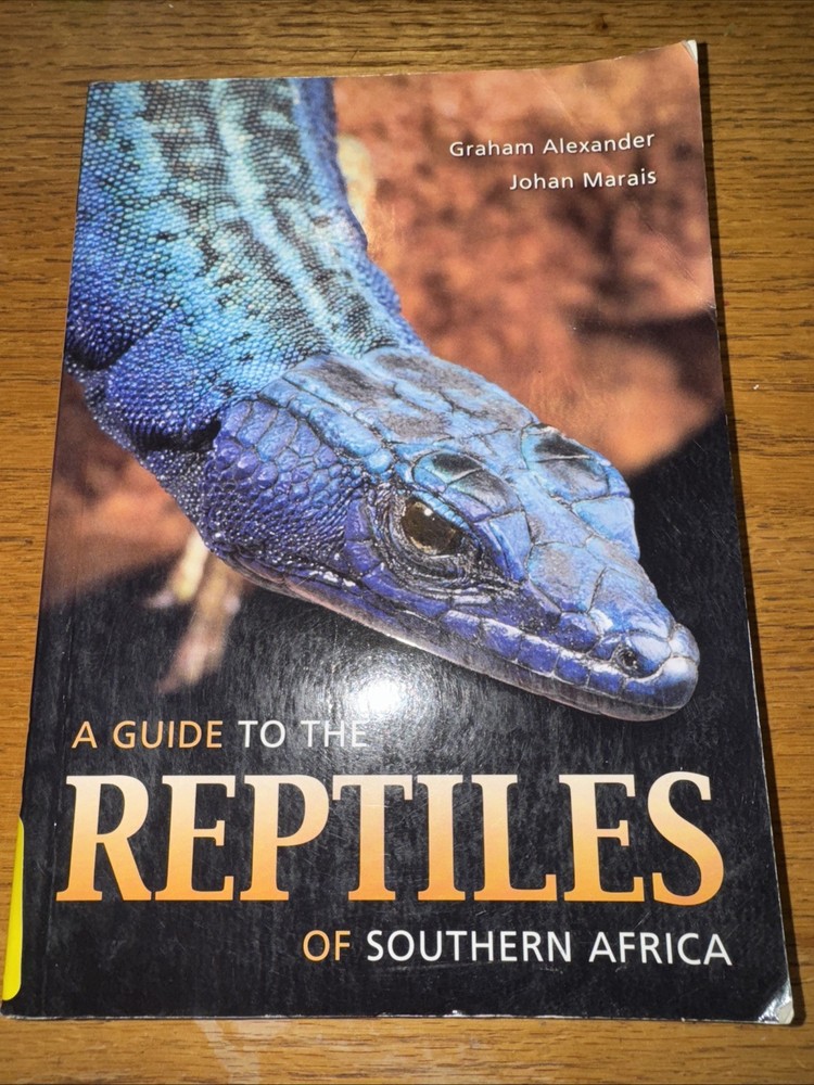 A Guide to the Reptiles of Southern Africa by Graham Alexander (English) Paperba