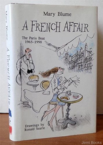 A French Affair: The Paris Beat, 1965-1998, Blume, Mary