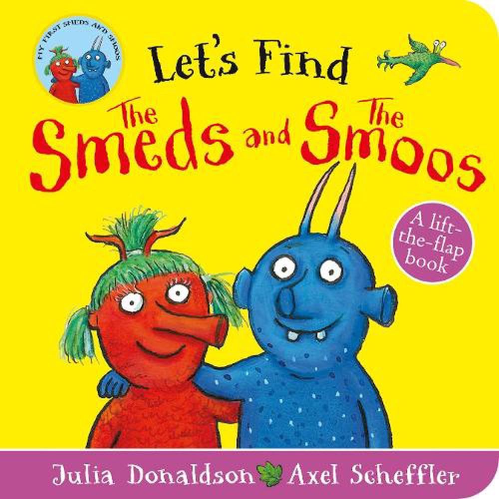 Let's Find Smeds and Smoos by Julia Donaldson Board Book Book