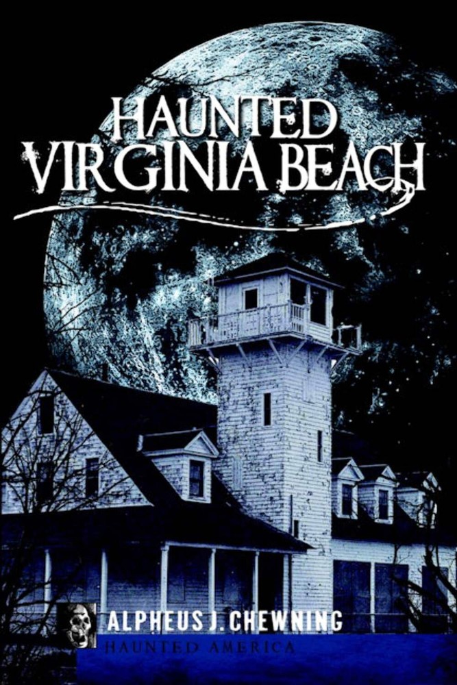 NEW The History Press Haunted Virginia Beach, VA 9781596291881 Haunted America T