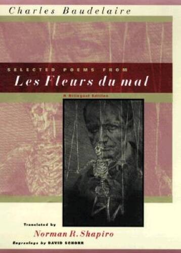 Selected Poems from Les Fleurs du mal: A Bilingual Edition - VERY GOOD