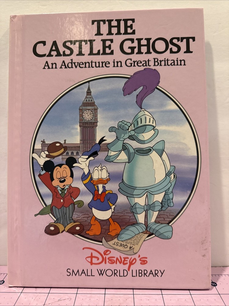 The Castle Ghost An Adventure In Great Britain (Disney's Small World Library)
