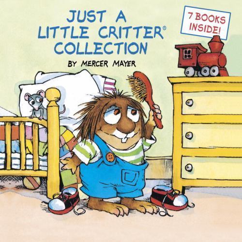 Just a Little Critter Collection (Little Critter) by Mercer Mayer (2005, ...