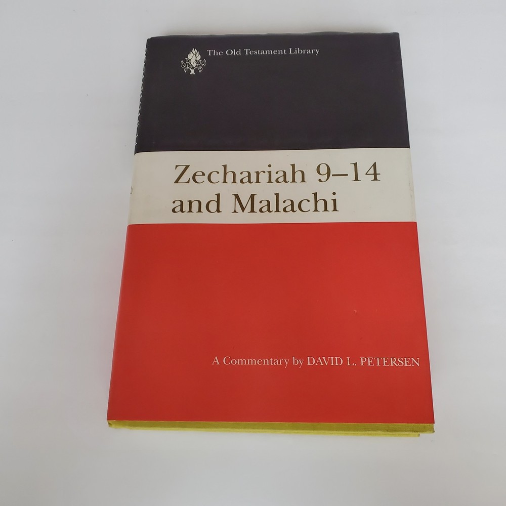 Zachariah 9-14 and Malachi by David L. Petersen (1995, Hardcover)