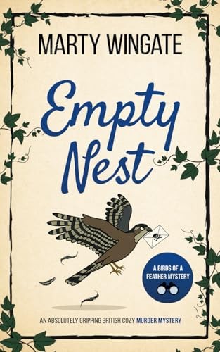 EMPTY NEST an utterly charming English birding murder myste... by WINGATE, MARTYFREE US DELIVERY | ISBN: 183526462X | Quality Books