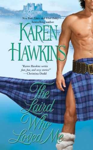 The Laird Who Loved Me (The MacLean - Paperback, by Hawkins Karen - Very Good