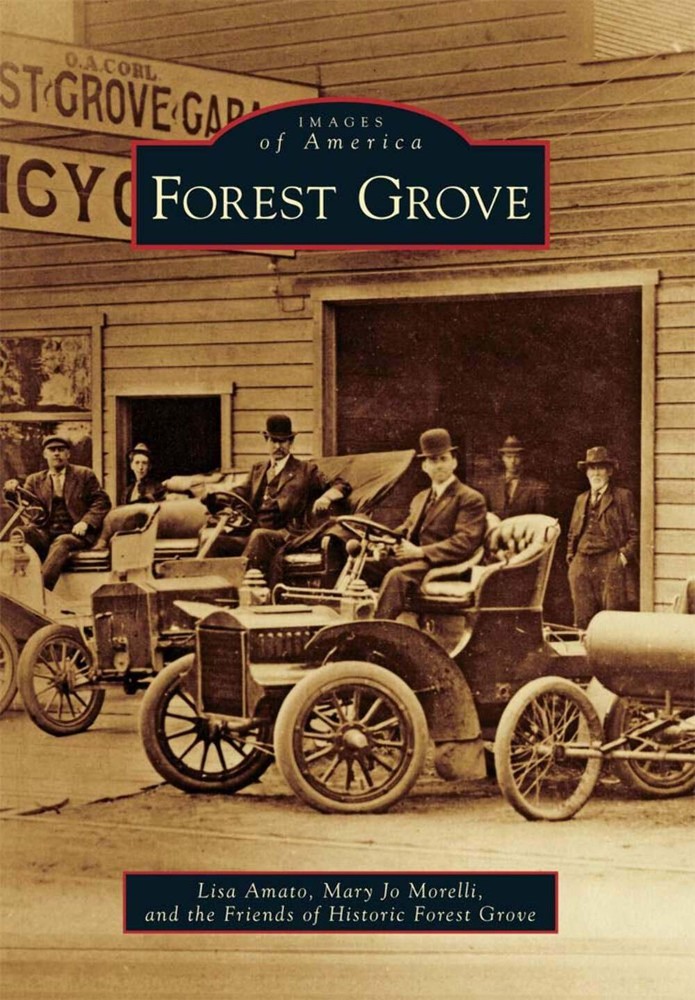 NEW Arcadia Publishing Forest Grove, OR 9780738581170 Images of America Trade Pa