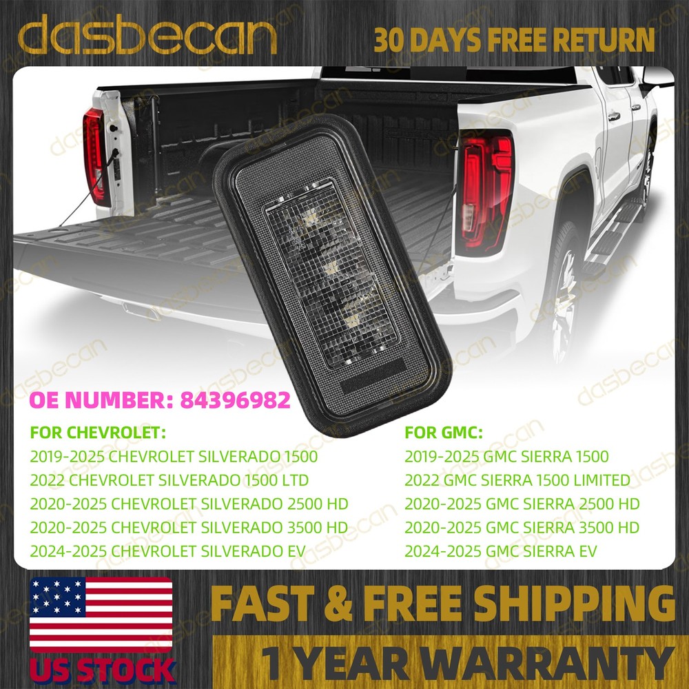 LED Rear Truck Bed Cargo Area Lamp Light For Sierra Silverado 2019-2025 84396982