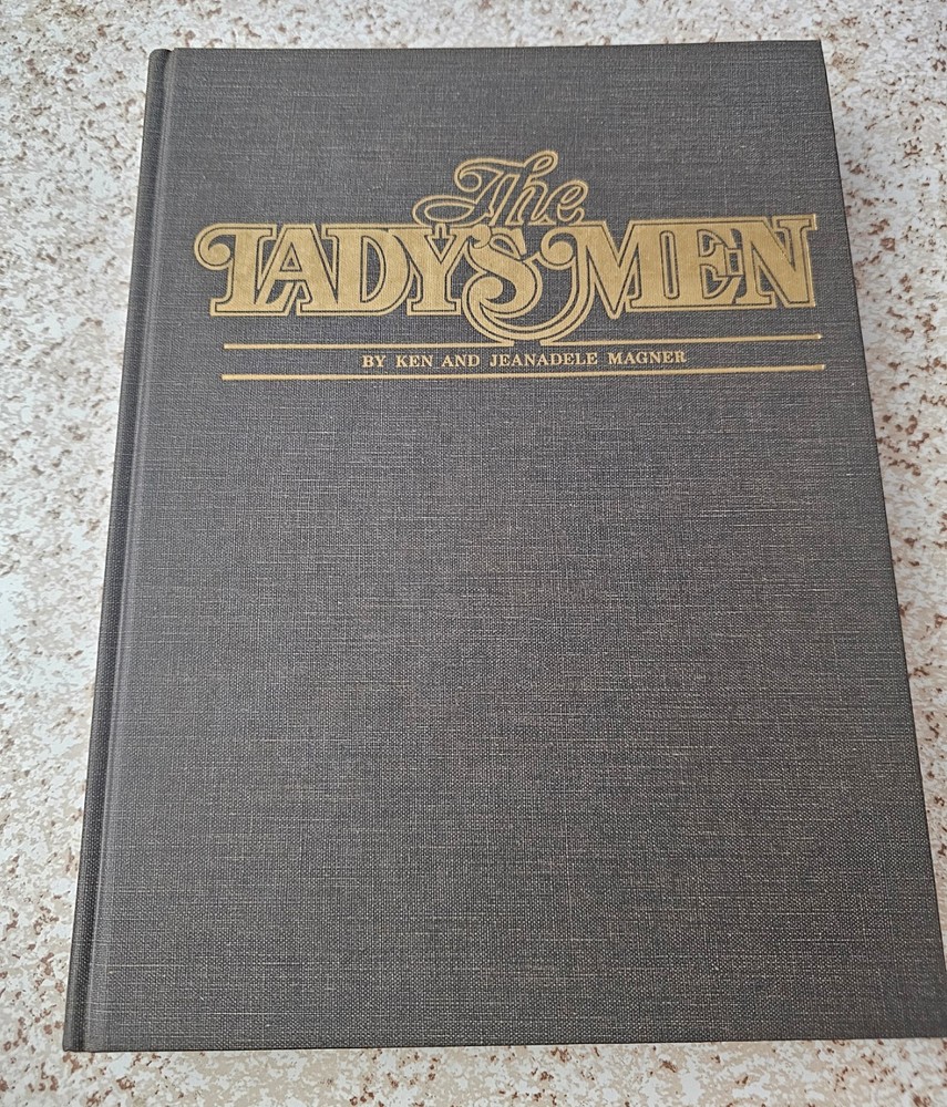 The Lady's Men, by Ken and Jeanadele Magner, Hardcover (52026)