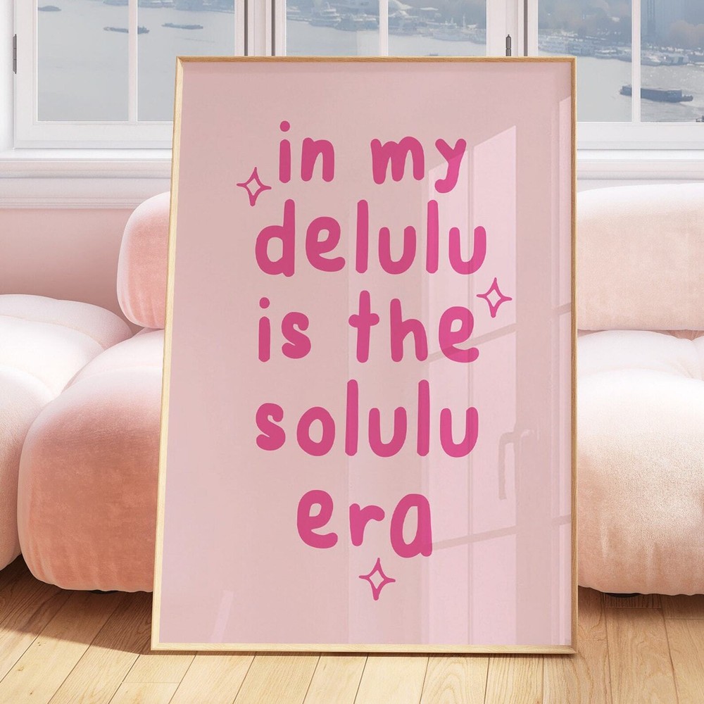 Delulu Is The Solulu Era Wall Art Print Poster Trendy Wall Art Prints Aesthetic