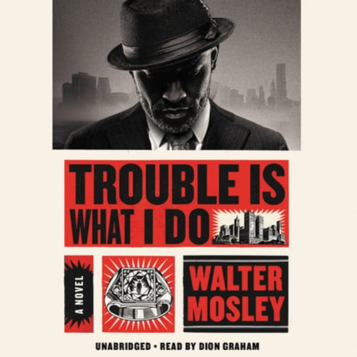 Trouble Is What I Do by Walter Mosley: Used Audiobook