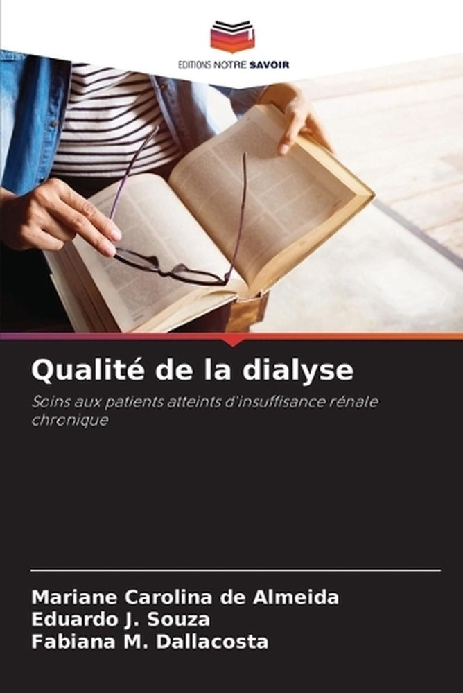 Qualit de la dialyse by Mariane Carolina de Almeida (French) Paperback Book