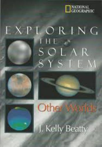 Exploring the Solar System: Other Worlds by Beatty, J Kelly, Good Book