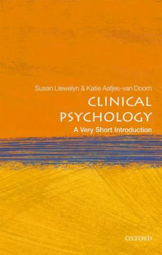 Clinical Psychology: A Very Short Introduction [Very Short Introductions]