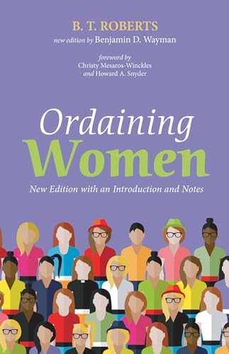 Ordaining Women: New Edition with an - Paperback, by Roberts B. T.; - Very Good